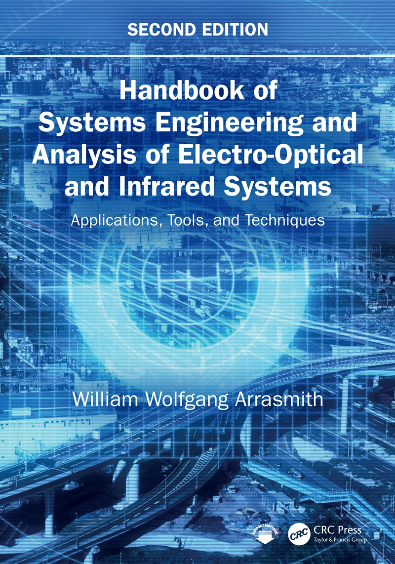 Handbook Of Systems Engineering And Analysis Of Electro-Optical And Infrared Systems Applications, T/Product Detail/Reading