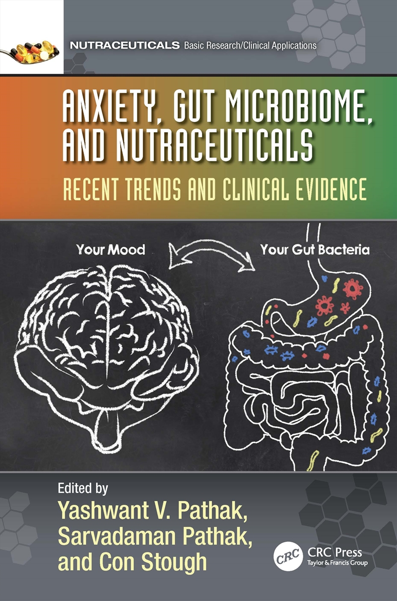 Anxiety, Gut Microbiome, And Nutraceuticals Recent Trends And Clinical Evidence/Product Detail/Healthcare