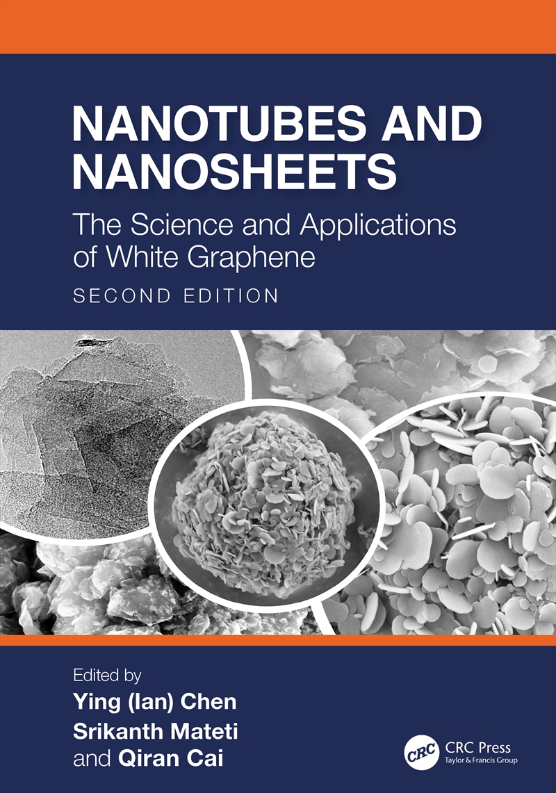 Nanotubes And Nanosheets The Science And Applications Of White Graphene/Product Detail/Science