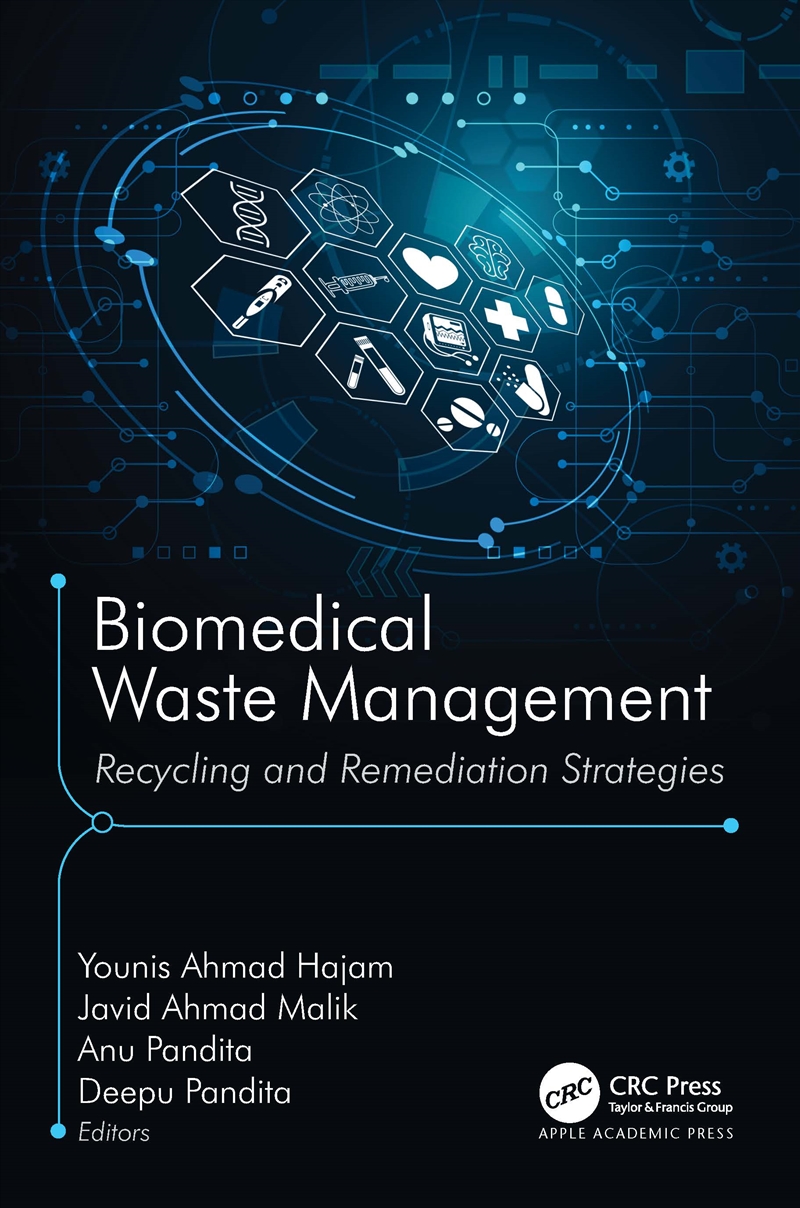 Biomedical Waste Management Recycling And Remediation Strategies/Product Detail/Healthcare