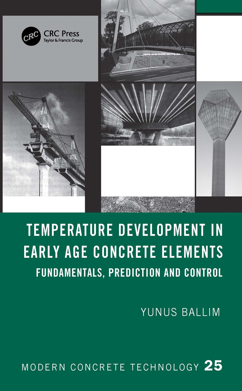 Temperature Development In Early Age Concrete Elements Fundamentals, Prediction And Control/Product Detail/Technology & Engineering