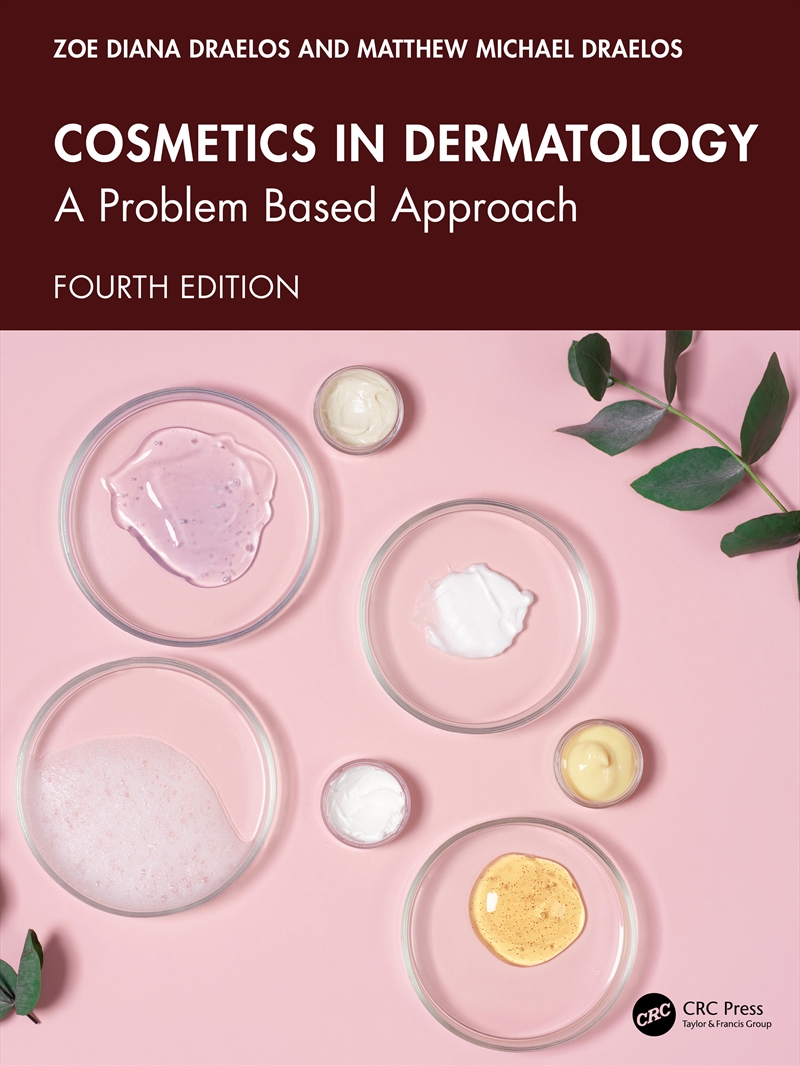Cosmetics In Dermatology A Problem-Based Approach/Product Detail/Healthcare