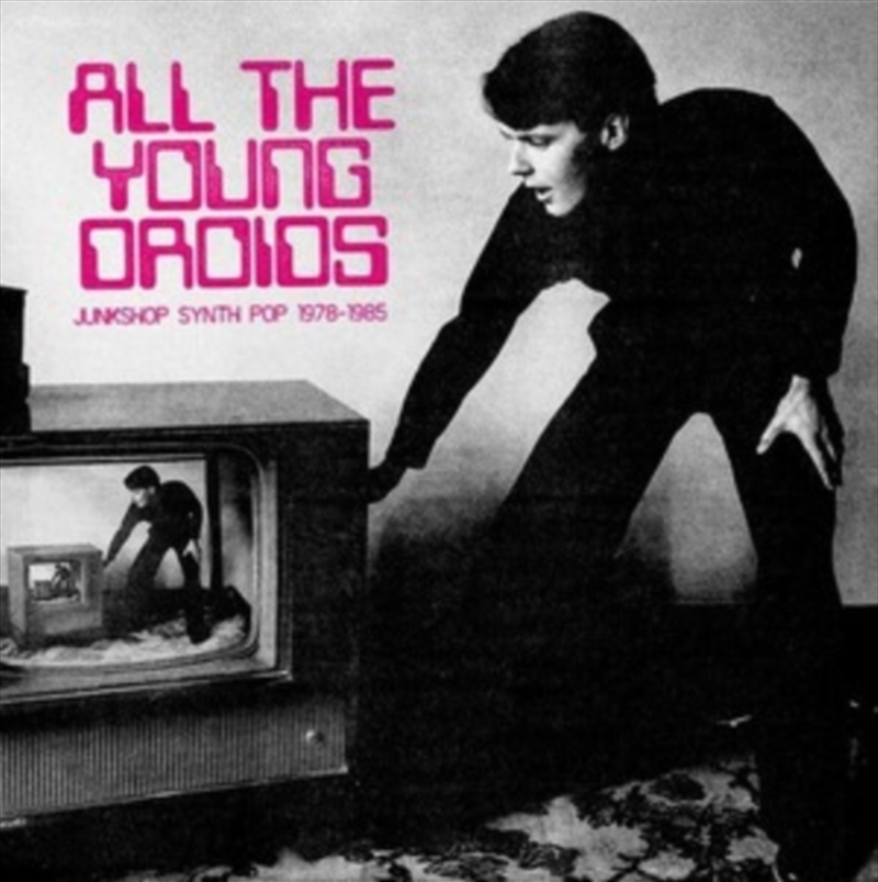 All The Young Droids: Junkshop Synth Pop/Product Detail/Rock/Pop