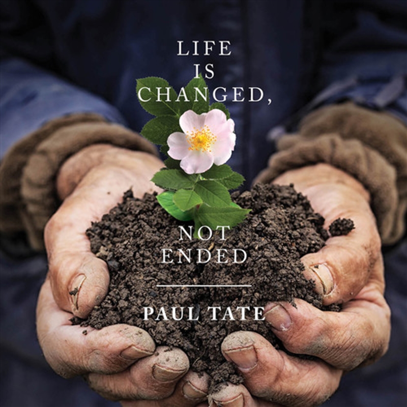 Life Is Changed Not Ended/Product Detail/Religious