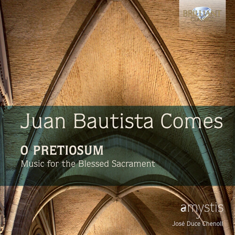 Comes: O Pretiosum / Music For The Blessed/Product Detail/Classical