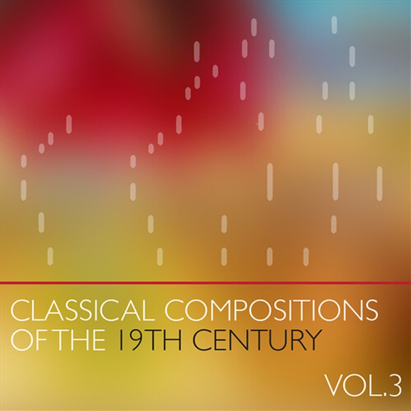 Masters Of The Piano Roll - 19Th Century, Vol.3/Product Detail/Classical