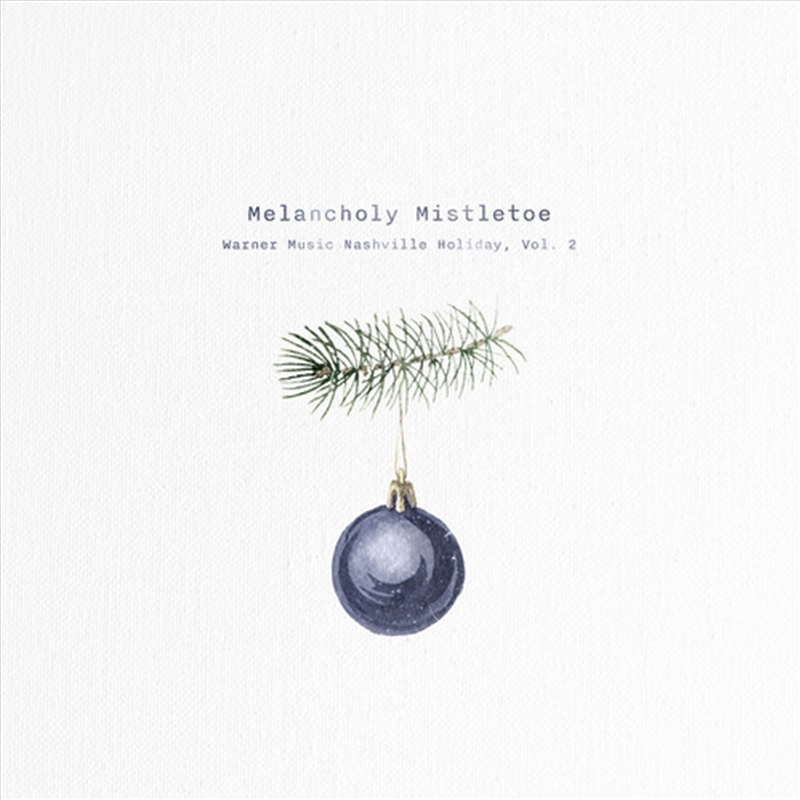 Melancholy Mistletoe - Warner Nash Holiday, Vol. 2/Product Detail/Christmas