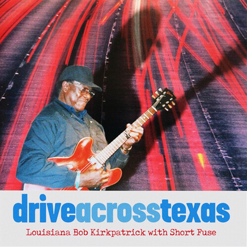 Drive Across Texas/Product Detail/Blues