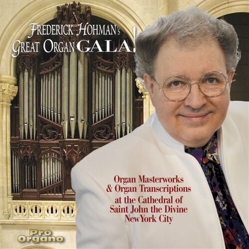 Frederick Hohman's Great Organ Gala/Product Detail/Classical