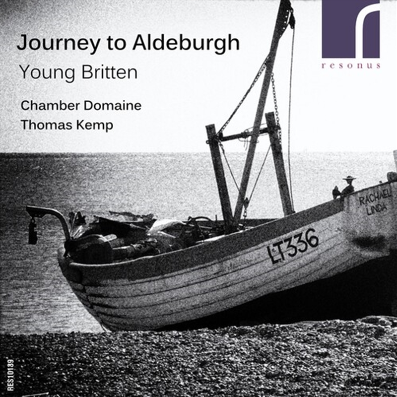 Journey To Aldeburgh: Young Britten/Product Detail/Classical