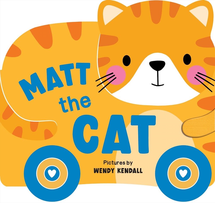 Rolling Pals: Matt The Cat/Product Detail/Childrens