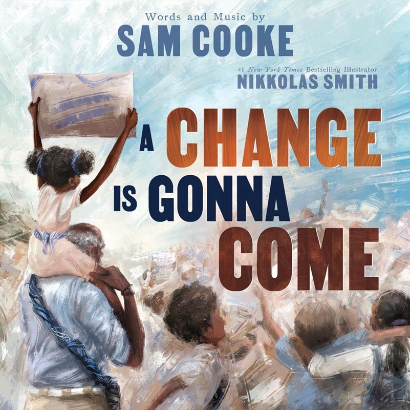A Change Is Gonna Come/Product Detail/Early Childhood Fiction Books