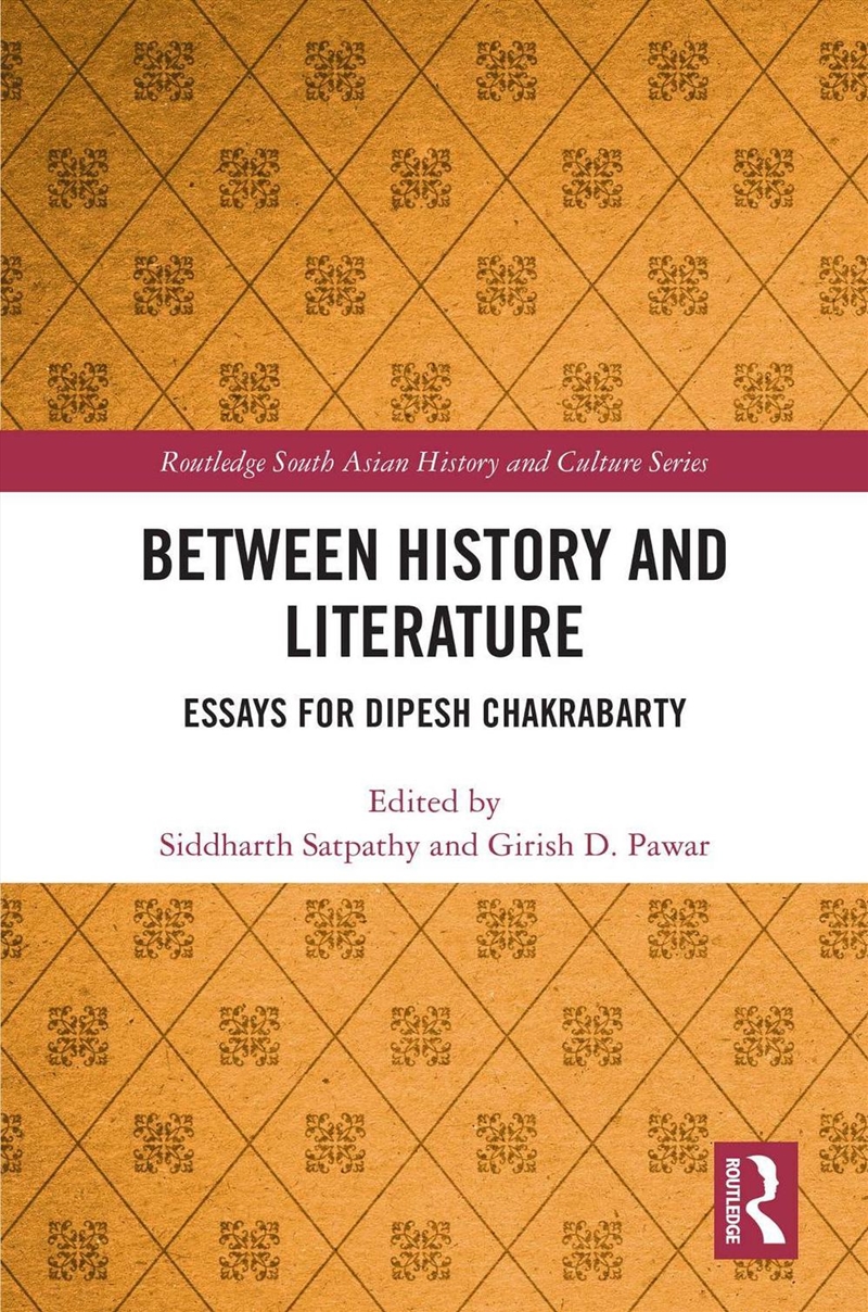 Between History And Literature Essays For Dipesh Chakrabarty/Product Detail/History