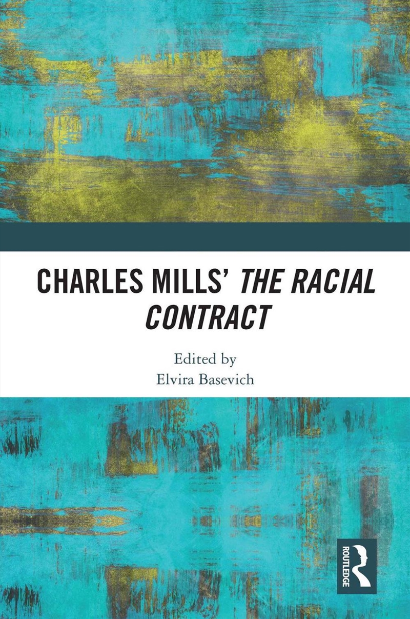 Charles Mills’ The Racial Contract/Product Detail/Reading