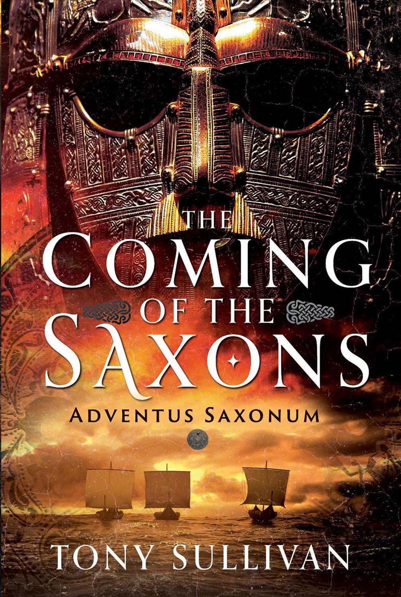 Coming Of The Saxons: Adventus Saxonum/Product Detail/History