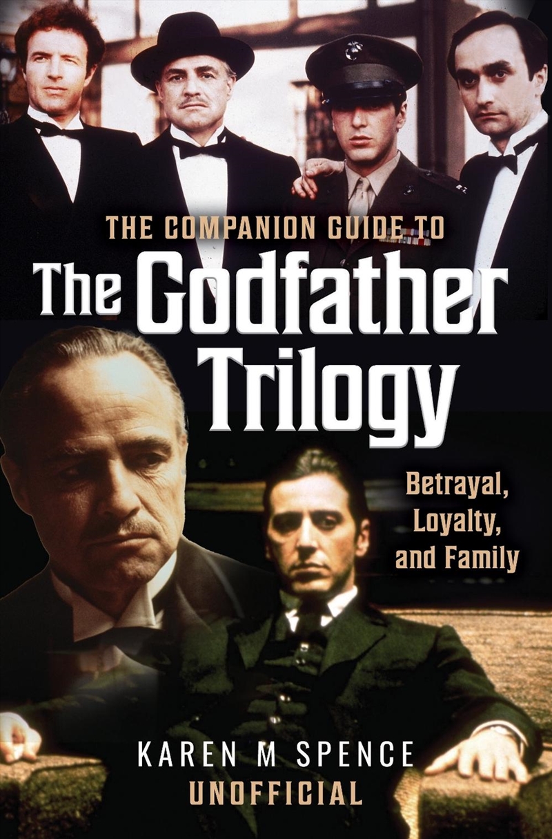 Companion Guide to The Godfather Trilogy: Betrayal, Loyalty, and Family/Product Detail/Arts & Entertainment