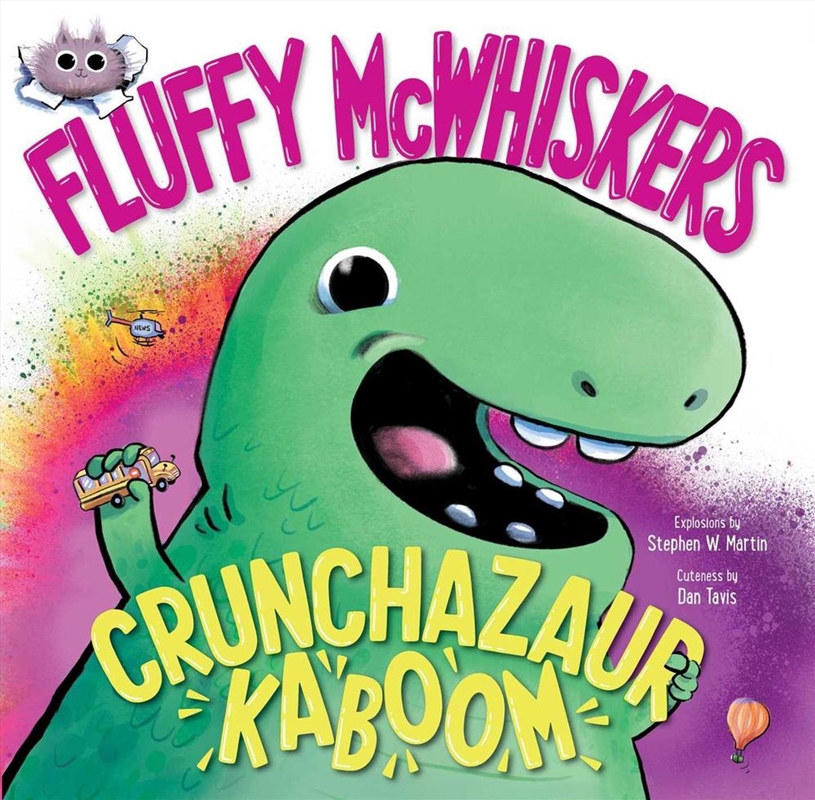 Fluffy Mcwhiskers Crunchazaur Kaboom/Product Detail/Childrens Fiction Books