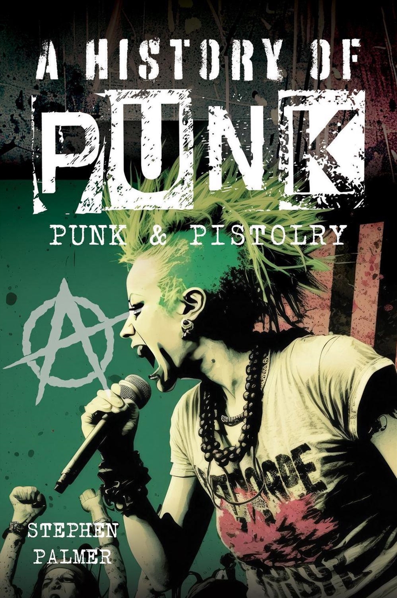 History Of Punk: Punk & Pistolry/Product Detail/Arts & Entertainment