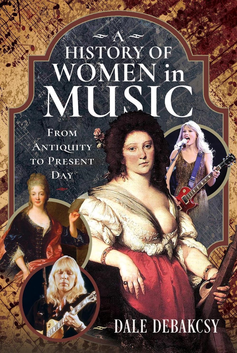 History of Women in Music From Antiquity to Present Day/Product Detail/History