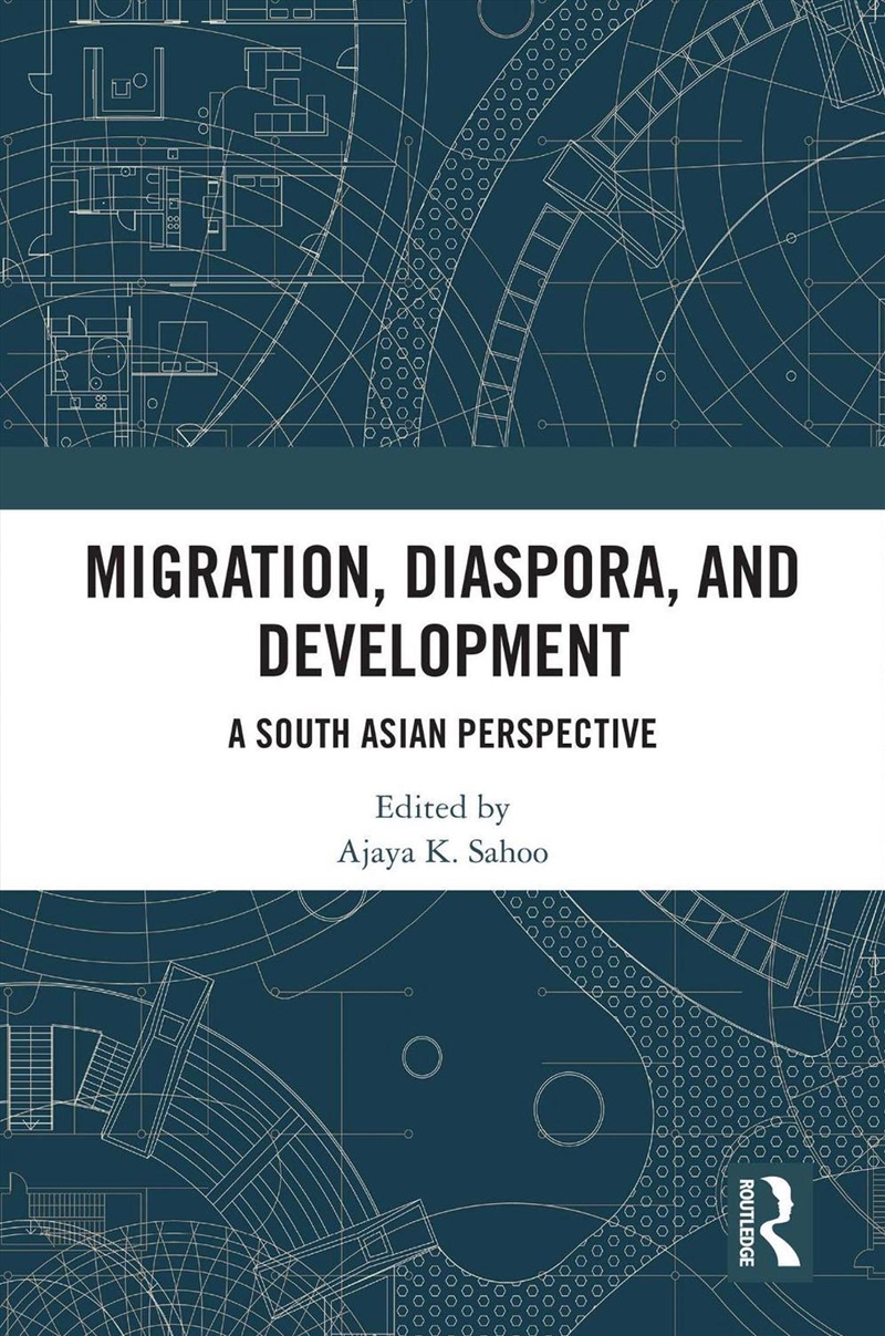 Migration, Diaspora, And Development A South Asian Perspective/Product Detail/Politics & Government