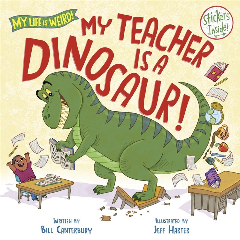 My Teacher Is A Dinosaur!/Product Detail/Childrens Fiction Books