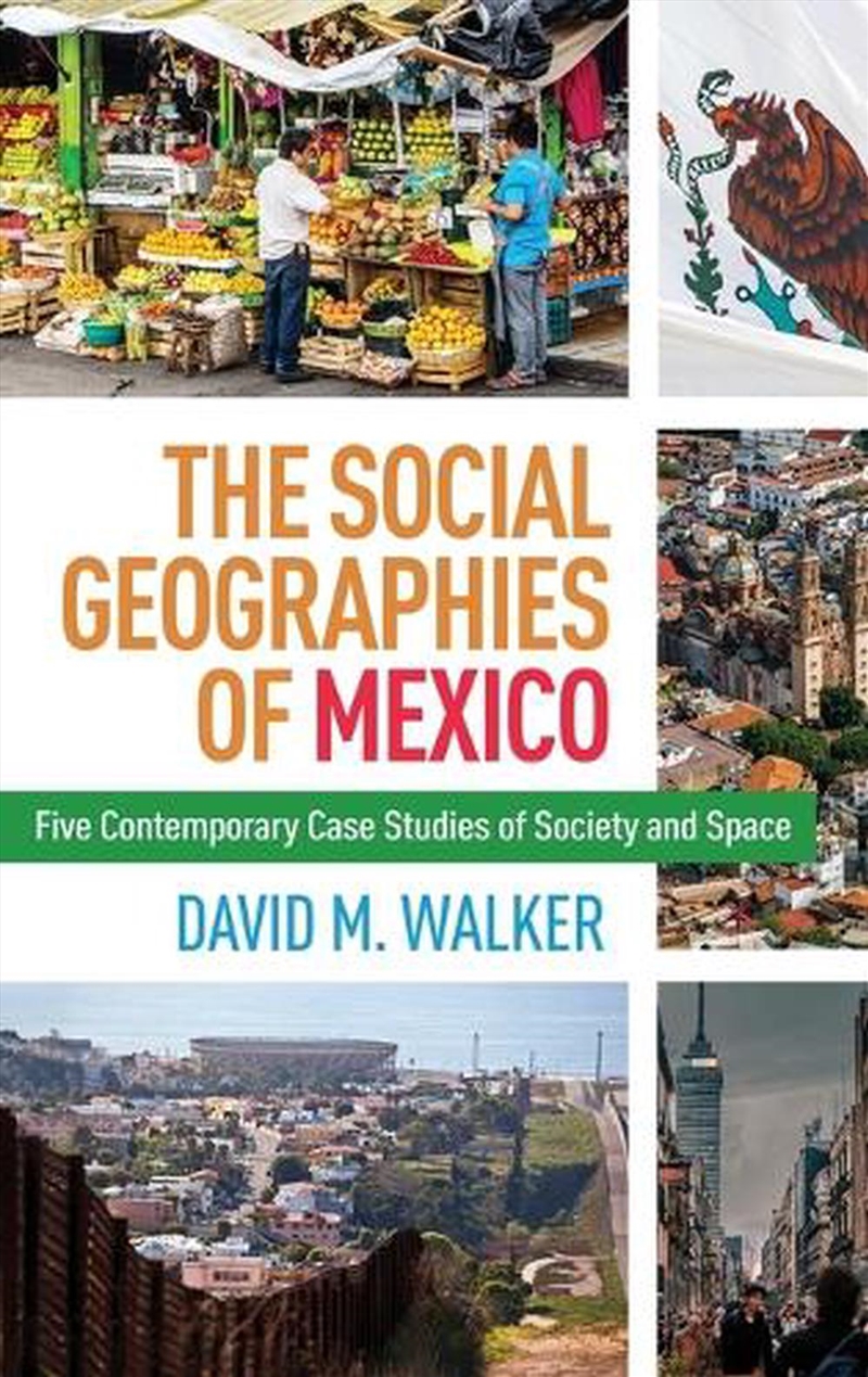 The Social Geographies of Mexico/Product Detail/Geography