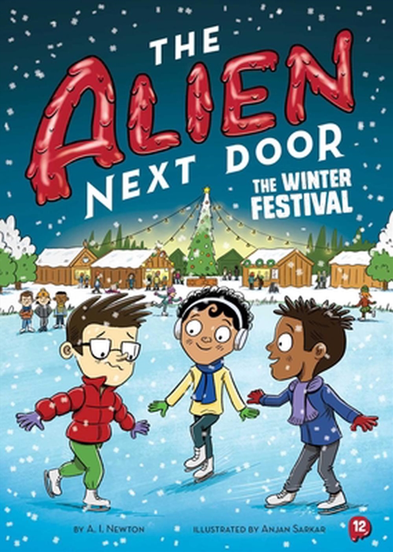 Alien Next Door 12: The Winter Festival/Product Detail/Childrens Fiction Books