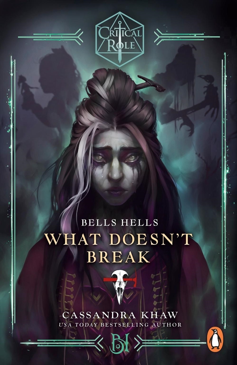 Critical Role: Bells Hells - What Doesn't Break/Product Detail/Fantasy Fiction