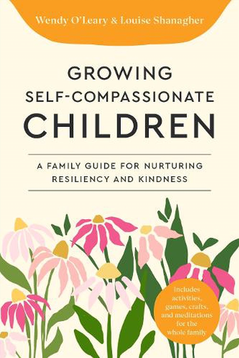 Growing Self-Compassionate Children/Product Detail/Religion & Beliefs