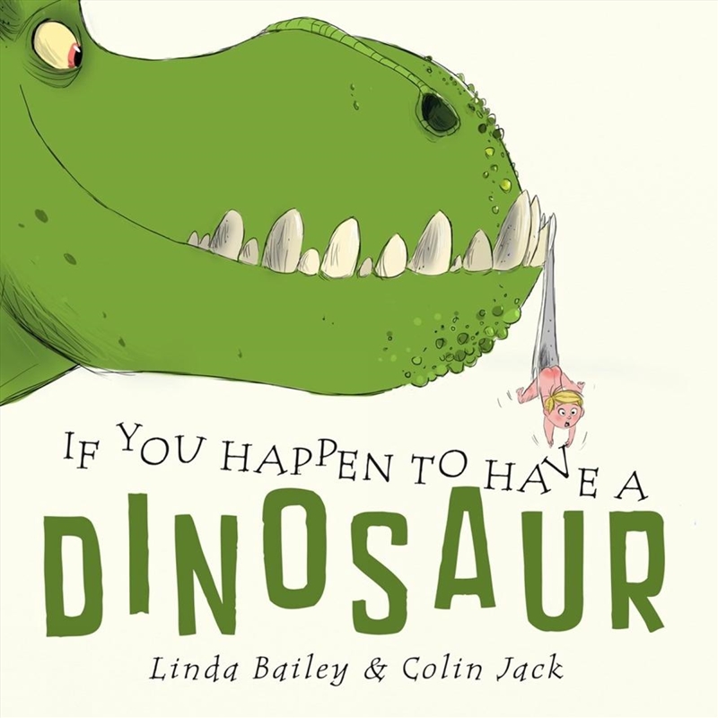 If You Happen To Have A Dinosaur/Product Detail/Childrens Fiction Books