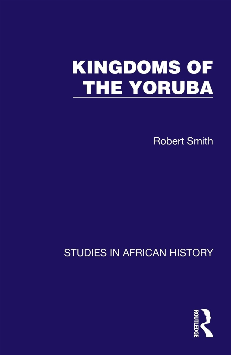 Kingdoms Of The Yoruba/Product Detail/Politics & Government