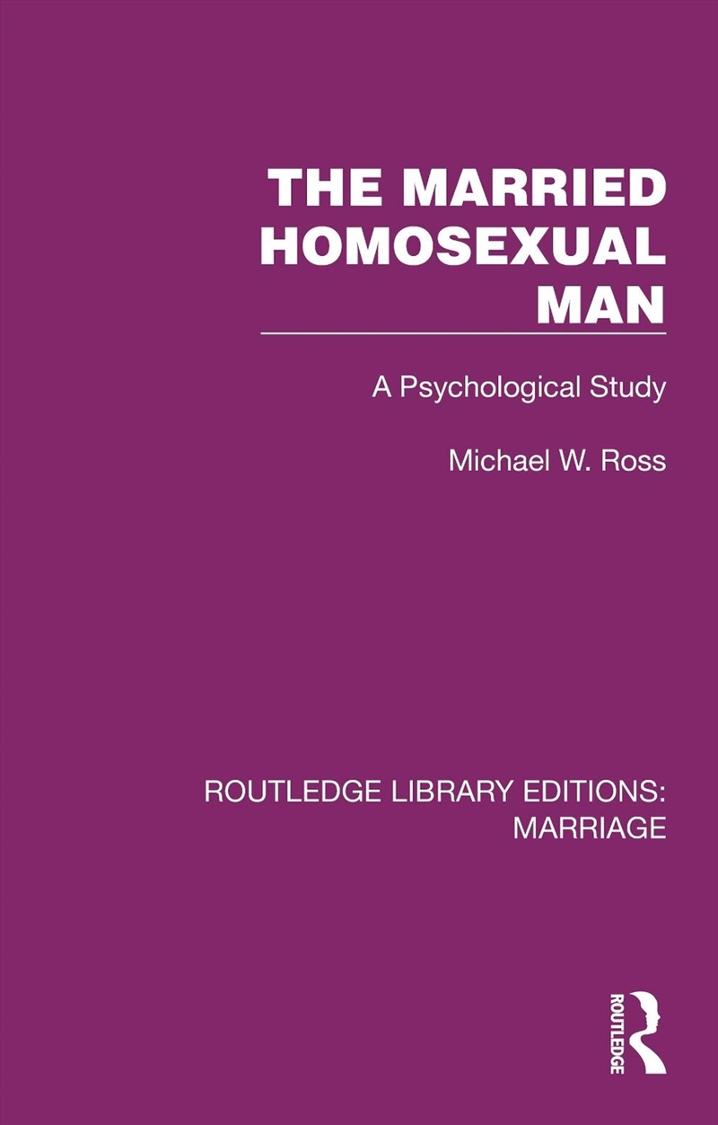 Married Homosexual Man A Psychological Study/Product Detail/Psychology