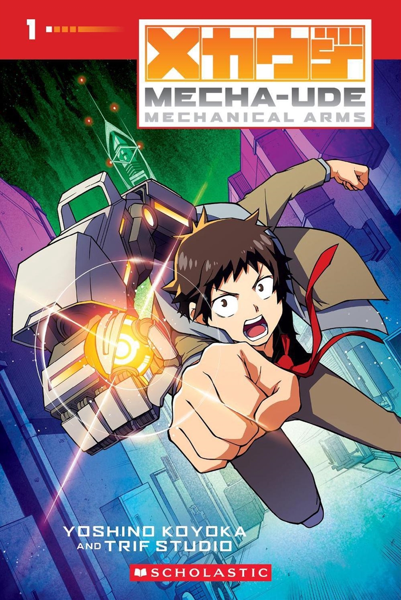 Mecha-Ude: Mechanical Arms (A Graphic Novel: Volume 1)/Product Detail/Graphic Novels