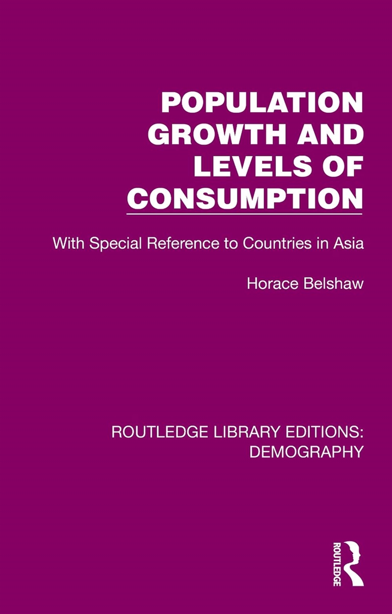 Population Growth And Levels Of Consumption With Special Reference To Countries In Asia/Product Detail/Politics & Government