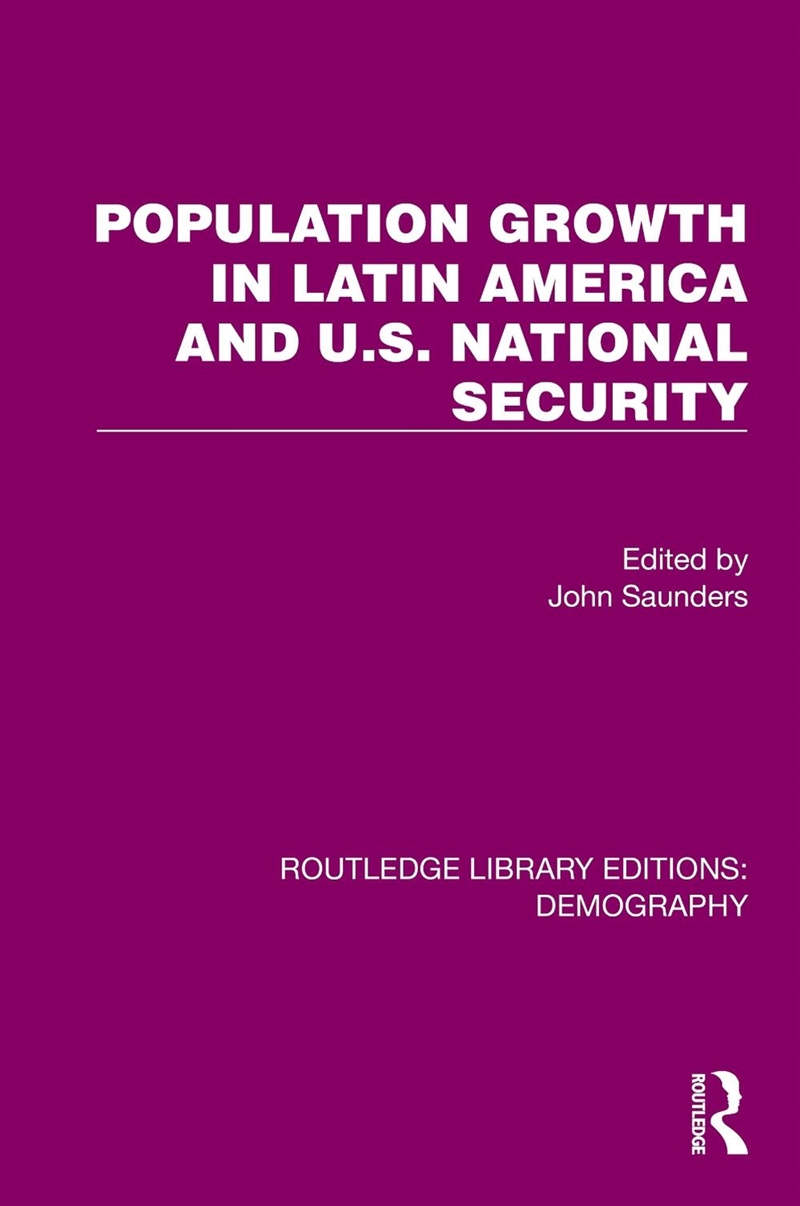 Population Growth In Latin America And U.S. National Security/Product Detail/Politics & Government
