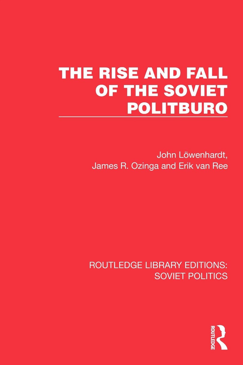 Rise And Fall Of The Soviet Politburo/Product Detail/Politics & Government