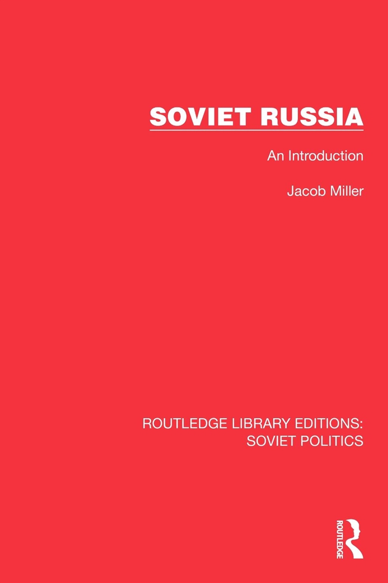 Soviet Russia An Introduction/Product Detail/Politics & Government