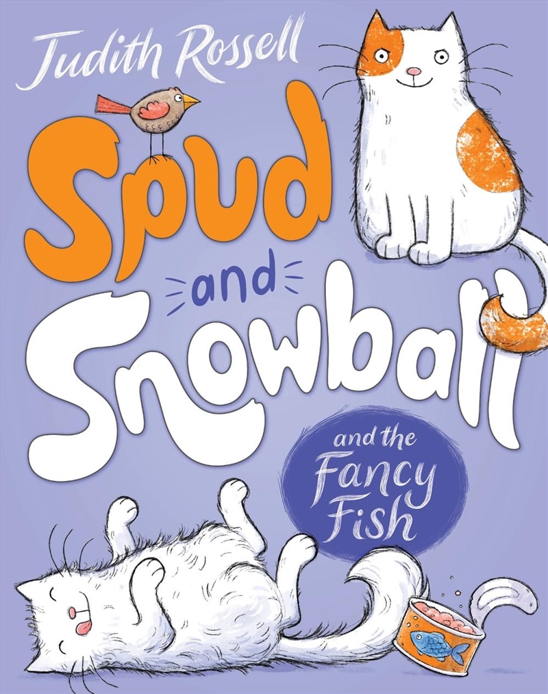 Spud And Snowball And The Fancy Fish (Spud And Snowball, #1)/Product Detail/Early Childhood Fiction Books