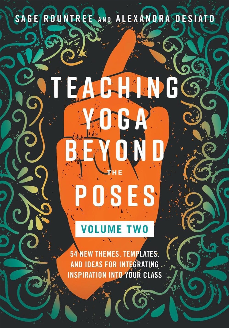Teaching Yoga Beyond The Poses, Volume 2/Product Detail/Religion & Beliefs