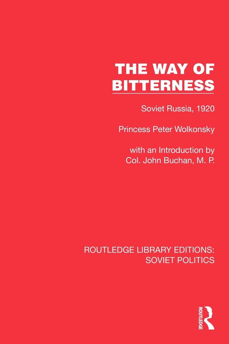 Way Of Bitterness Soviet Russia, 1920/Product Detail/Politics & Government