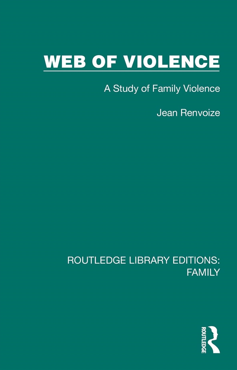 Web Of Violence A Study Of Family Violence/Product Detail/Politics & Government