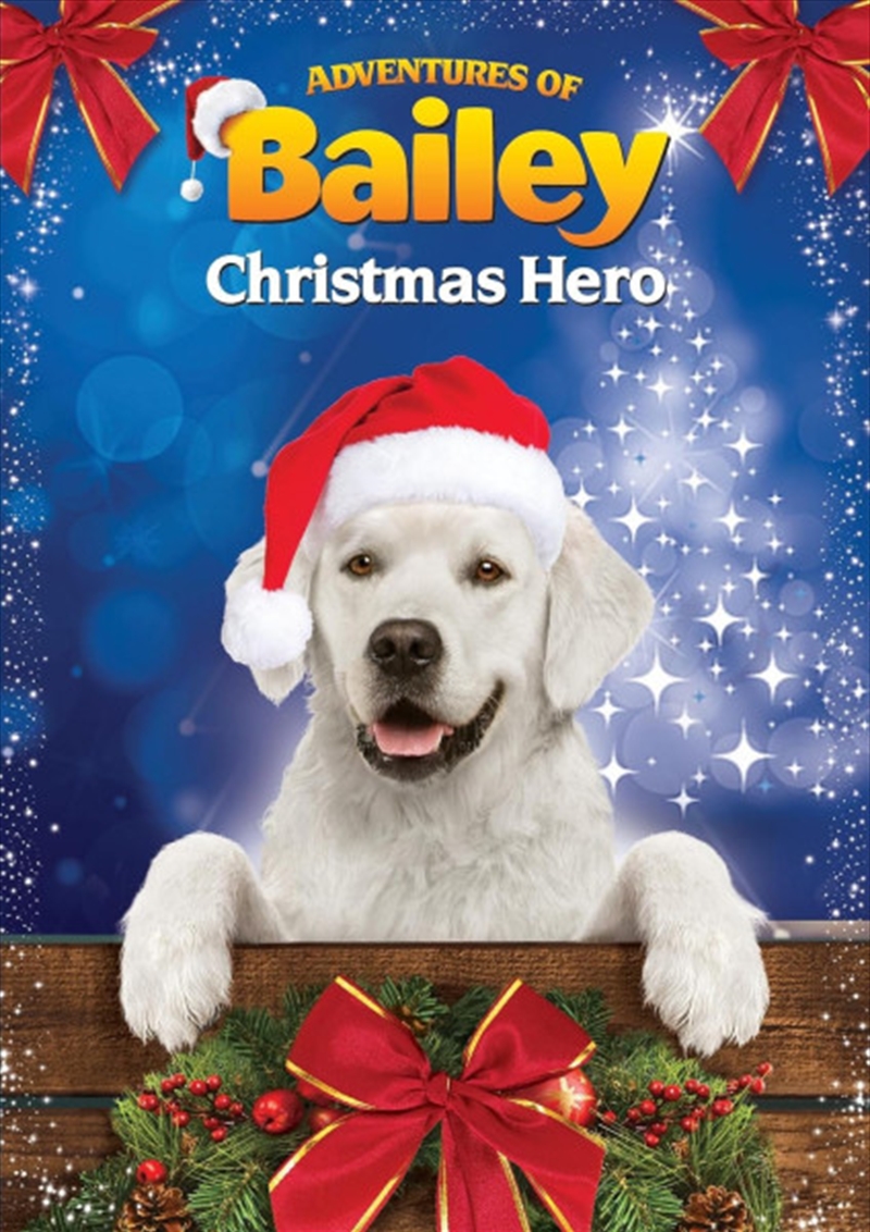 Adventures Of Bailey - Christmas Hero (REGION 2)/Product Detail/Family