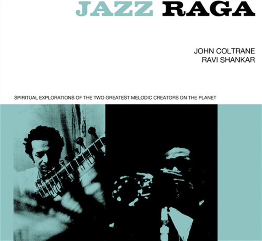 Jazz Raga: Spiritual Exploration Of The 2 Greatest/Product Detail/Jazz