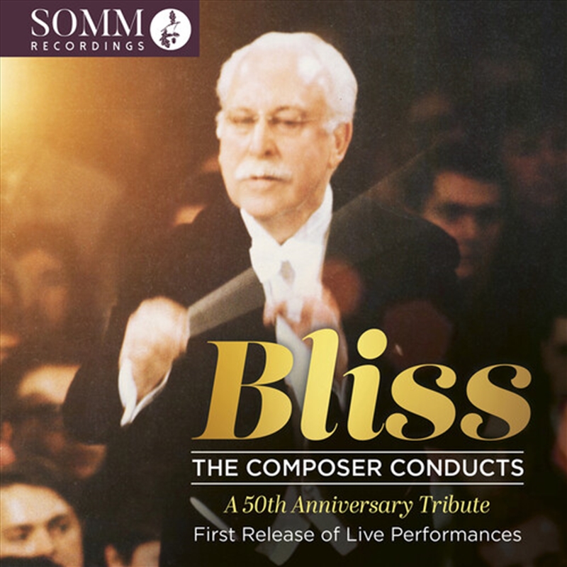 Bliss: The Composer Conducts/Product Detail/Classical