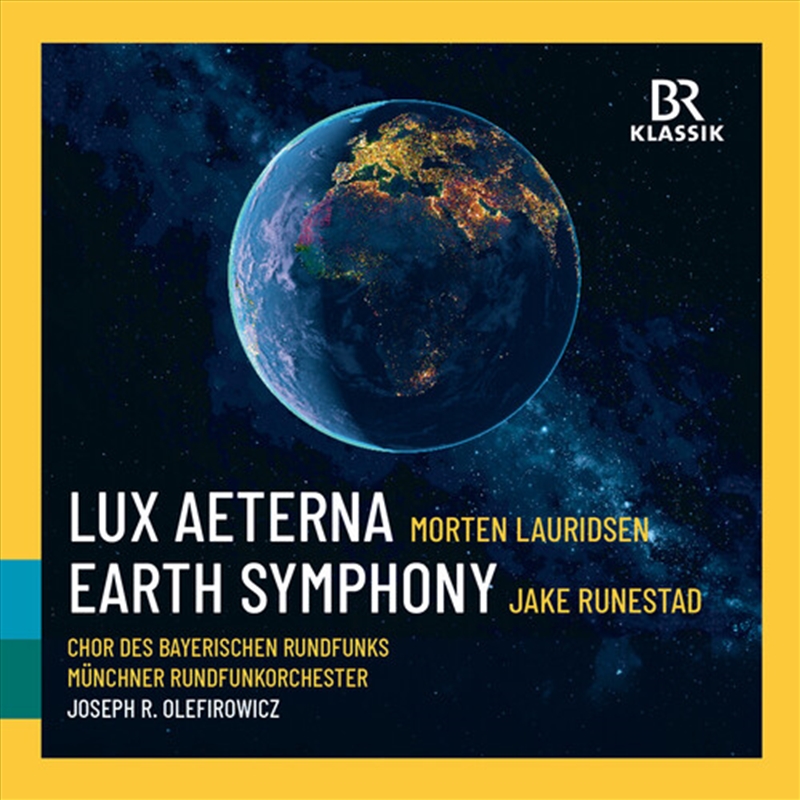 Lauridsen: Lux Aeterna: Runestadt: Earth Symphony/Product Detail/Classical