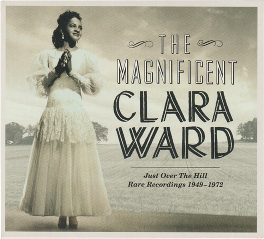 Magnificent Clara Ward - Rare Recordings/Product Detail/Religious