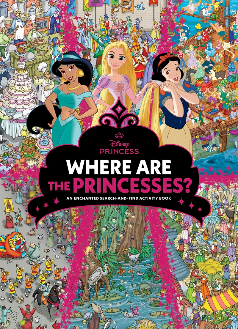 Where Are The Princesses? A Royal Search-And-Find Activity Book (Disney Princess)/Product Detail/Early Childhood Fiction Books