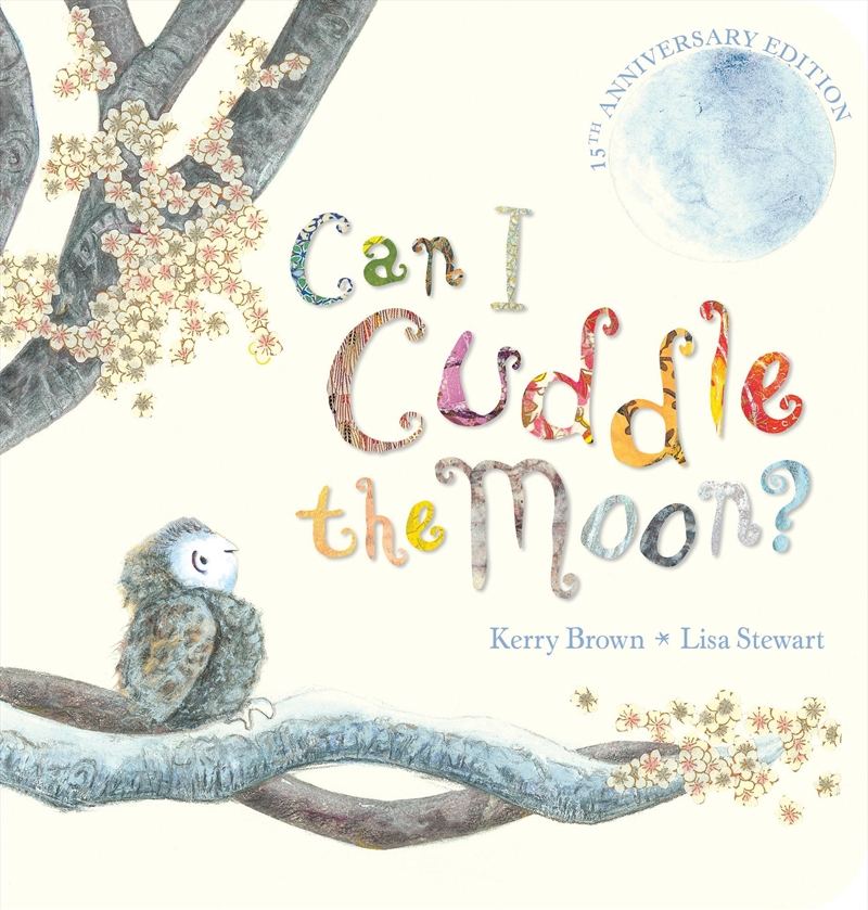 Can I Cuddle The Moon? (15th Anniversary Edition )/Product Detail/Early Childhood Fiction Books