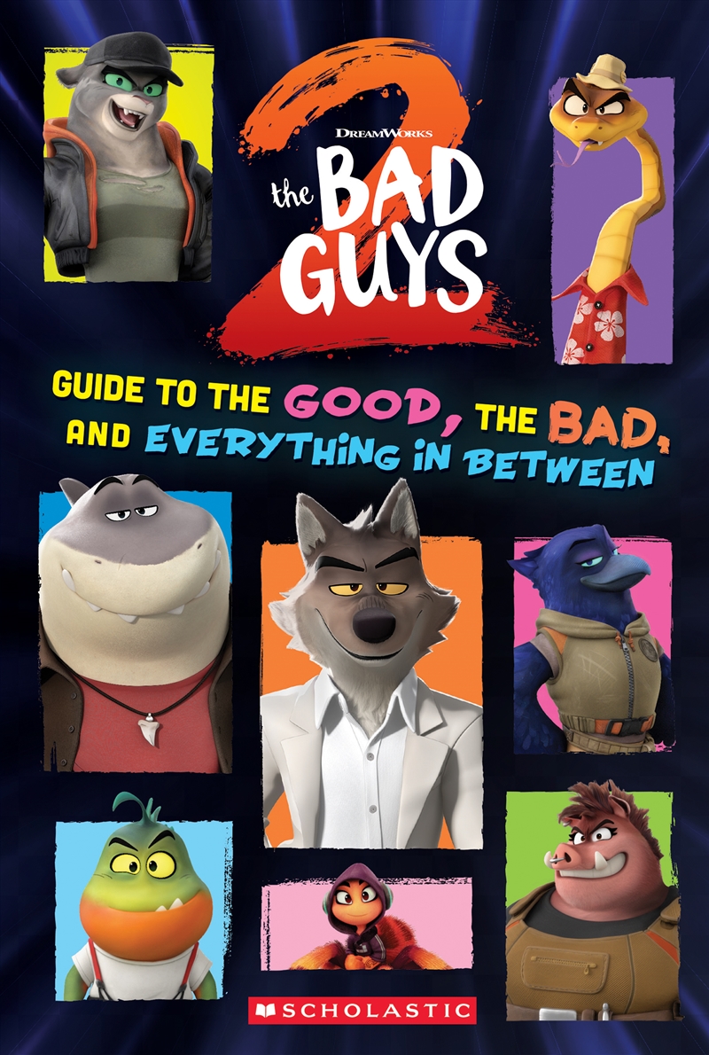 The Bad Guys 2: Guide To The Good, The Bad, And Everything In Between (Dreamworks)/Product Detail/Childrens