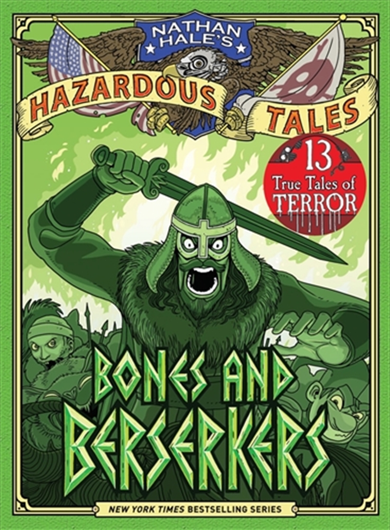 Bones And Berserkers (Nathan Hale's Hazardous Tales #13)/Product Detail/Graphic Novels